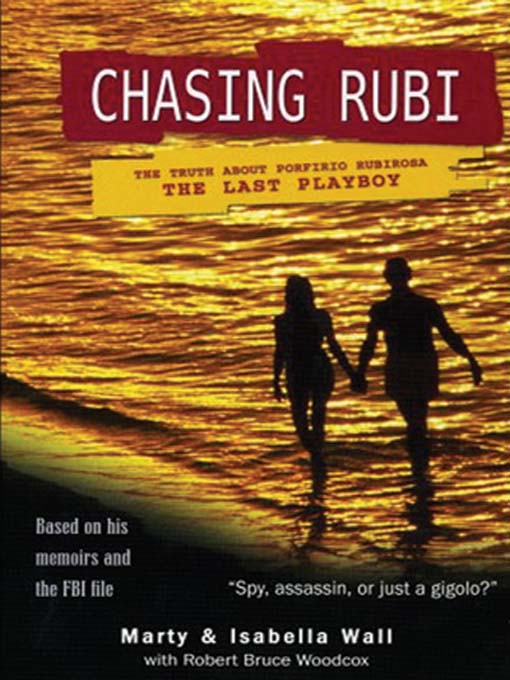 Title details for Chasing Rubi by Marty Wall - Available